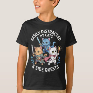 Easily Distracted By Cats &amp; Side Quests Funny  T-Shirt
