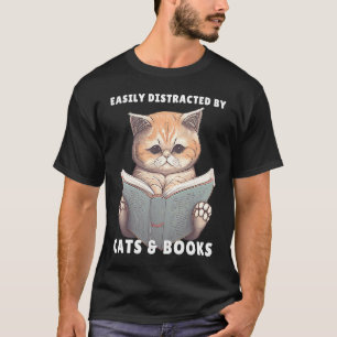 Easily Distracted by Cats and Books Cat Book Club T-Shirt
