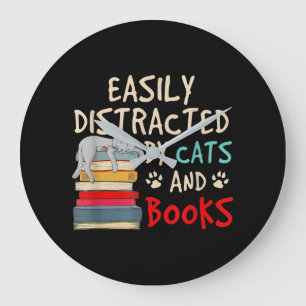 Easily Distracted by Cats and Books   Funny Cat Large Clock