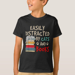 EASILY DISTRACTED BY CATS AND BOOKS T-Shirt
