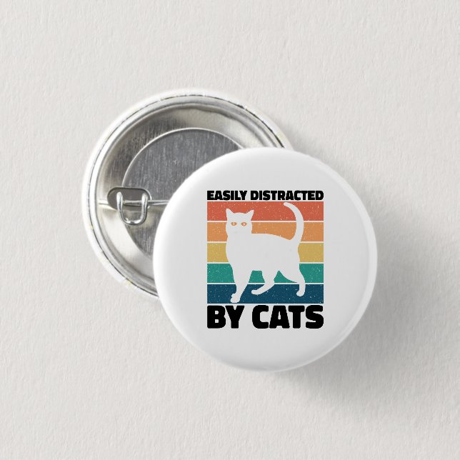 Easily Distracted By Cats kitty kawaii Funny Cat 1 Inch Round Button (Front & Back)