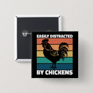 Easily Distracted By Chickens Farming Lovers Funny 2 Inch Square Button