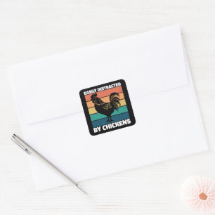 Easily Distracted By Chickens Farming Lovers Funny Square Sticker