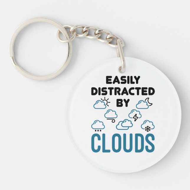 Easily Distracted by Cloud Meteorology Weather Keychain (Front)