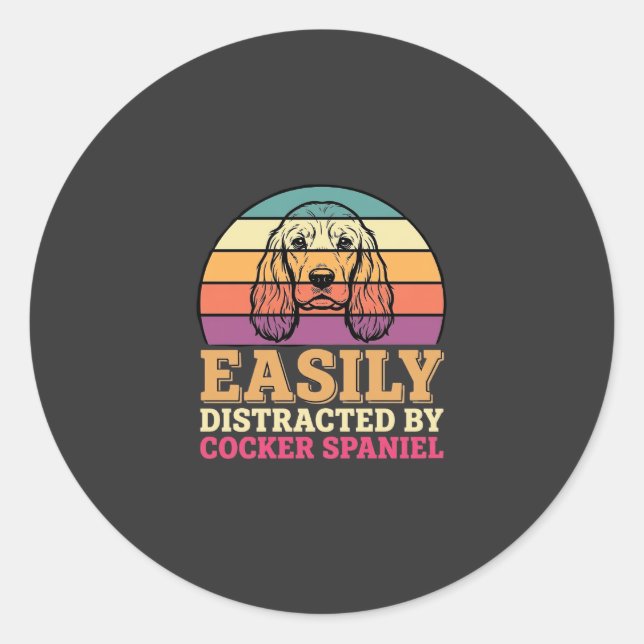 Easily Distracted By Cocker Spaniel Retro Dog Classic Round Sticker (Front)