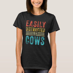 Easily Distracted By Cows Farming Cow Vintage T-Shirt