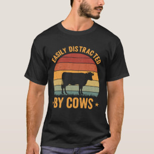 Easily Distracted By Cows T-Shirt