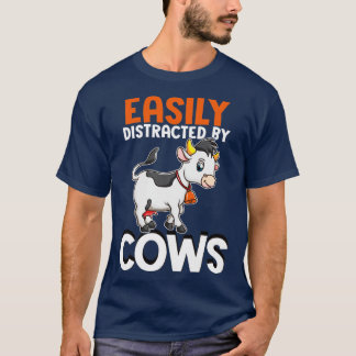 Easily Distracted By Cows T-Shirt