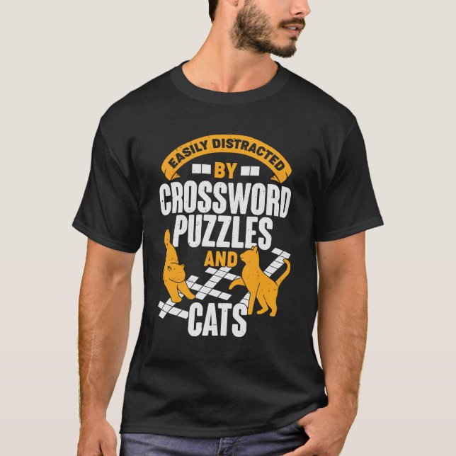 Easily Distracted By Crossword Puzzles And Cats T-Shirt (Front)