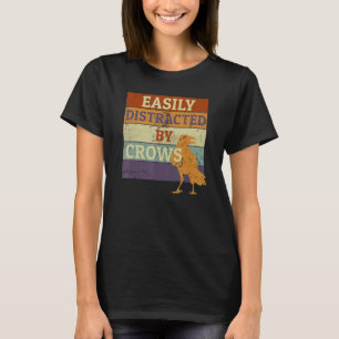 Easily Distracted By Crows Retro Vintage Crow T-Shirt