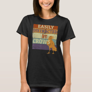 Easily Distracted By Crows Retro Vintage Crow T-Shirt