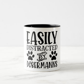 Easily Distracted By Dobermanns  Two-Tone Coffee Mug