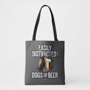 Easily Distracted by Dogs and Beer Tote Bag