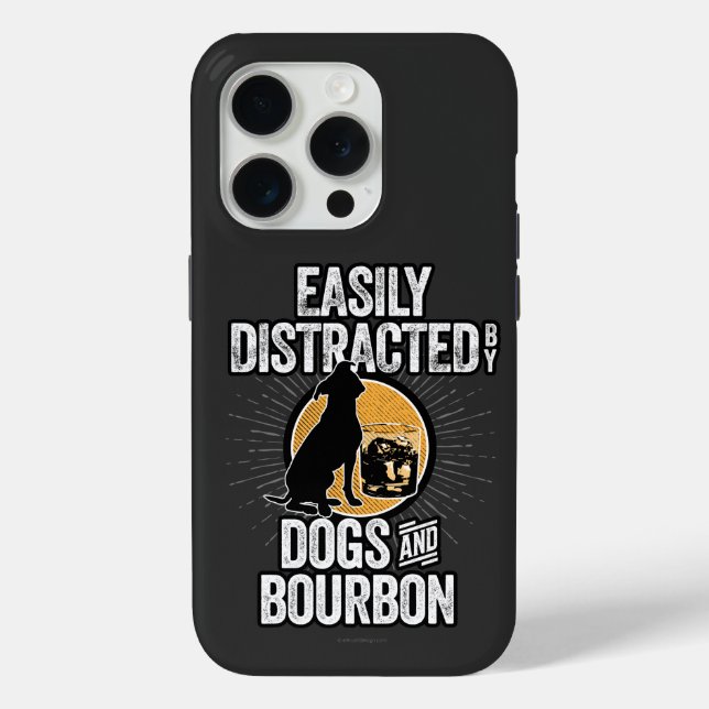 Easily Distracted by Dogs and Bourbon Case-Mate iP iPhone Case (Back)
