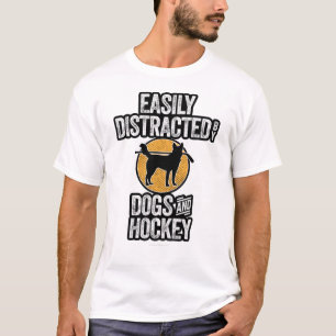 Easily Distracted by Dogs and Hockey T-Shirt