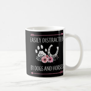 Easily Distracted By Dogs And Horses Coffee Mug