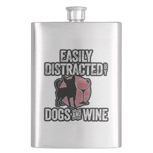 Easily Distracted by Dogs and Wine Hip Flask