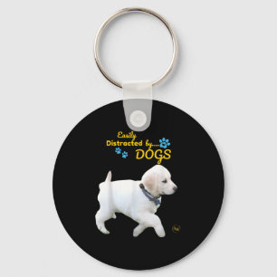 Easily Distracted By Dogs Fun Cheerful - Men Women Keychain