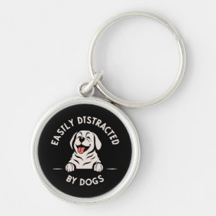 Easily distracted by dogs keychain