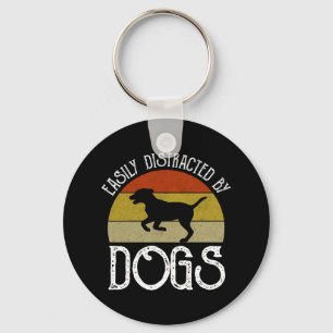 Easily Distracted By Dogs Keychain