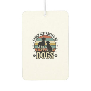Easily Distracted by Dogs Vintage Silhouette Desig Air Freshener