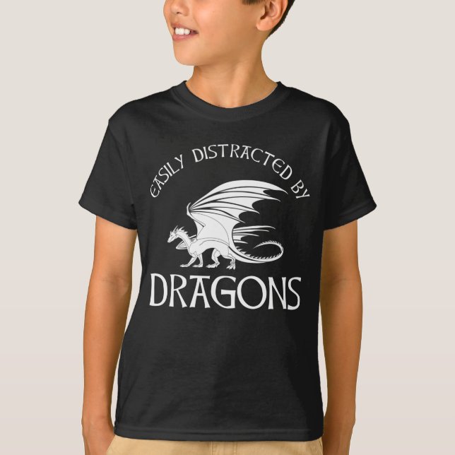 Easily Distracted By Dragons T-Shirt (Front)