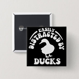 Easily Distracted By Ducks 2 Inch Square Button