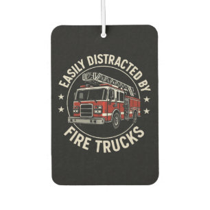 Easily Distracted By Fire Trucks Air Freshener