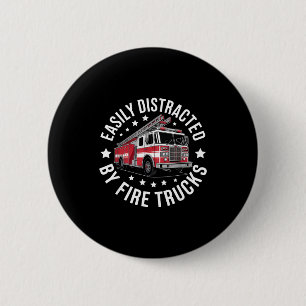 Easily Distracted By Fire Trucks Design 2 Inch Round Button