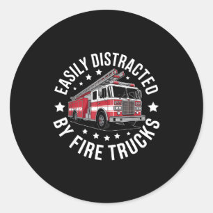 Easily Distracted By Fire Trucks Design  Classic Round Sticker