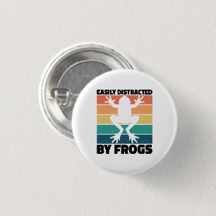 Easily Distracted By Frogs Lovers Cool Froggy  1 Inch Round Button