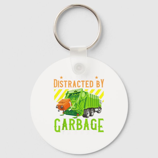 Easily Distracted By Garbage Trucks Funny Truck Lo Keychain (Front)