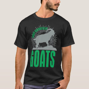 Easily Distracted By Goats  Animal  For Men Women T-Shirt