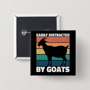 Easily Distracted By Goats Cute Farming Lover Cool 2 Inch Square Button