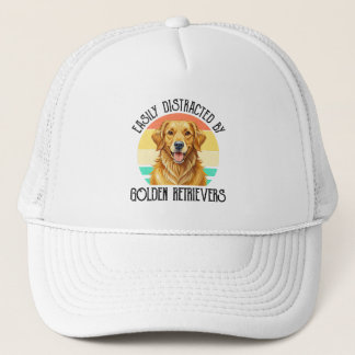 Easily Distracted By Golden Retrievers Trucker Hat