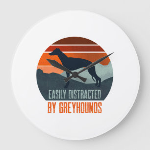 Easily Distracted By Greyhounds Dog Walking Large Clock
