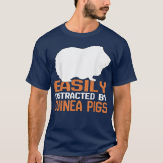 Easily Distracted By Guinea Pigs Piggie Lover T-Shirt