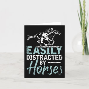 Easily Distracted By Horse Card