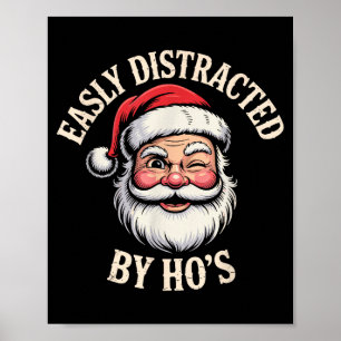 Easily Distracted By Ho's Funny Retro Christmas Sa Poster