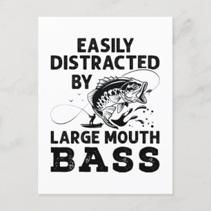 Easily Distracted by Large Mouth Bass Fisherman Postcard
