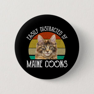 Easily Distracted By Maine Coons 2 Inch Round Button