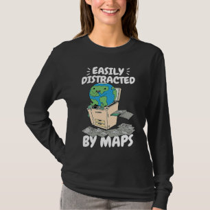 Easily Distracted By Maps Geography Teacher 2 T-Shirt