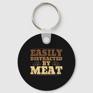Easily Distracted By Meat Funny Bbq Keychain