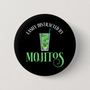 Easily Distracted By Mojitos 2 Inch Round Button