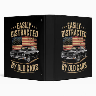 Easily Distracted by Old Cars Classic Car Guy Funn Binder