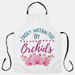 Easily Distracted by Orchids Orchid Lover Apron