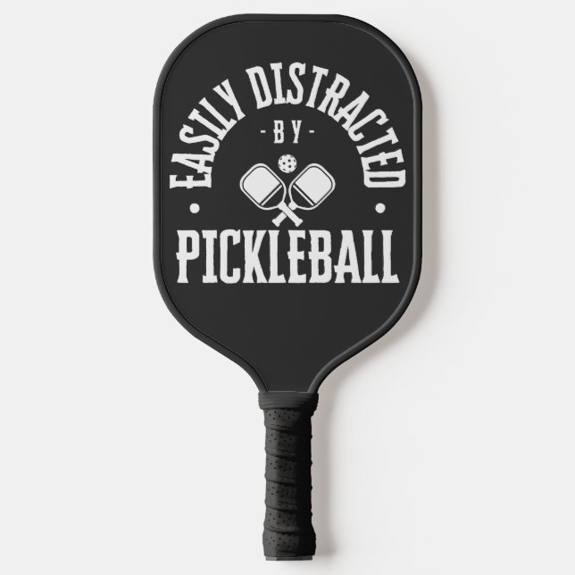 Easily Distracted by Pickleball NAME Personalized Paddle (Front)
