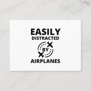 Easily distracted by planes funny pilot aviator calling card