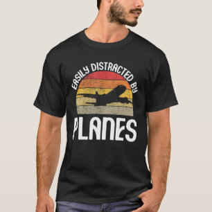Easily Distracted By Planes Vintage Airplane Pilot T-Shirt