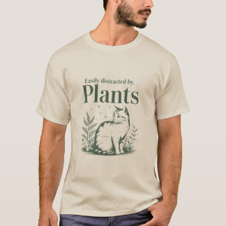 Easily Distracted by Plants Fun Botanical Graphic T-Shirt